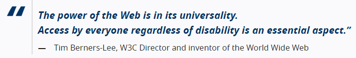 Tim Berners Lee quotation on accessibility