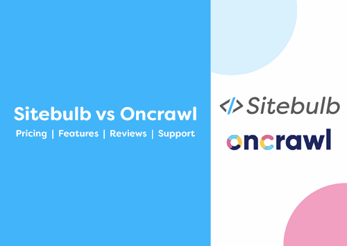 Sitebulb vs OnCrawl