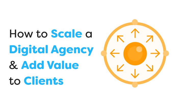 How To Scale a Digital Agency: 5 Stage Blueprint