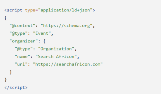 JSON-LD Event schema showing the organizer property correctly defined as an Organization for Search Africon.